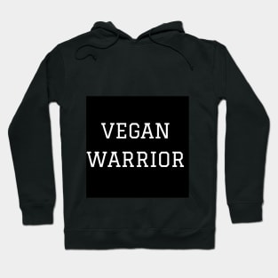 Vegan Warrior Hoodie